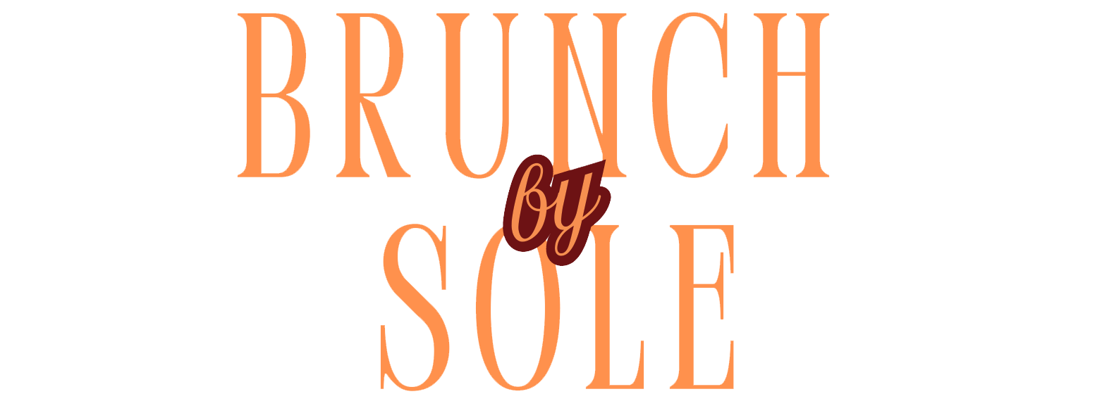 BRUNCH BY SOLE